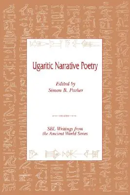 Poesía narrativa ugarítica - Ugaritic Narrative Poetry