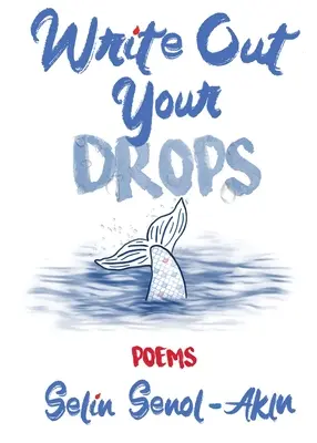 Escribe tus gotas - Write Out Your Drops