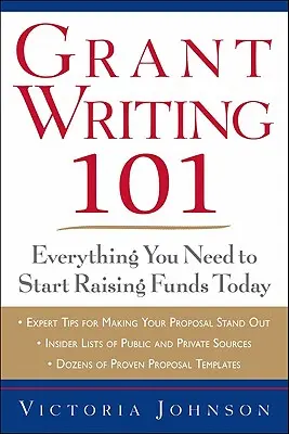 Grant Writing 101: Todo lo que necesita para empezar a recaudar fondos hoy mismo - Grant Writing 101: Everything You Need to Start Raising Funds Today