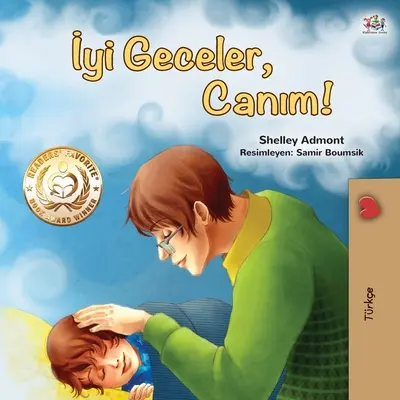 Buenas noches, amor mío (Libro infantil en turco) - Goodnight, My Love! (Turkish Children's Book)