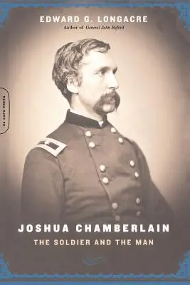 Joshua Chamberlain: El soldado y el hombre - Joshua Chamberlain: The Solider and the Man