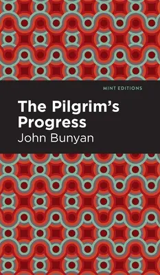 El Progreso del Peregrino - The Pilgrim's Progress