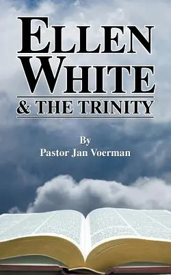 Ellen White y la Trinidad - Ellen White and the Trinity