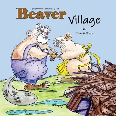 El pueblo de los castores - Beaver Village