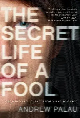 La vida secreta de un tonto - The Secret Life of a Fool