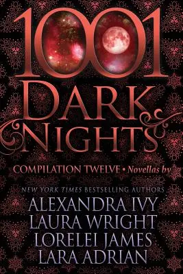 1001 noches oscuras: Compilación Doce - 1001 Dark Nights: Compilation Twelve