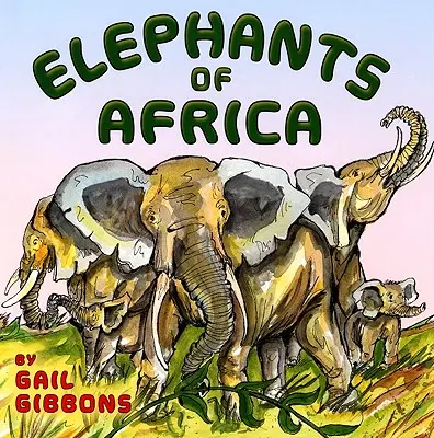 Elefantes de África - Elephants of Africa