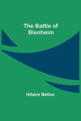 La batalla de Blenheim - The Battle Of Blenheim