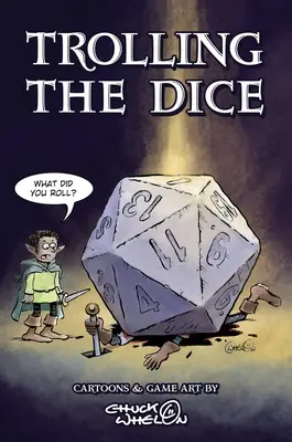 Trolling The Dice: Cómics y Arte de Juego - Trolling The Dice: Comics and Game Art