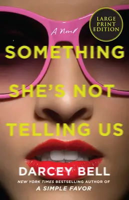 Algo que no nos cuenta - Something She's Not Telling Us