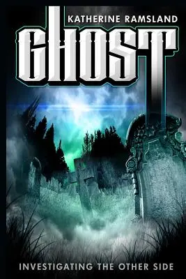 Fantasma: investigando el otro lado - Ghost: Investigating the Other Side