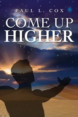 Sube más alto - Come Up Higher