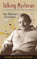 Misterios que hablan: Una conversación con Tony Hillerman - Talking Mysteries: A Conversation with Tony Hillerman