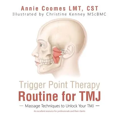 Rutina de terapia de puntos gatillo para la ATM: Técnicas de masaje para desbloquear la ATM - Trigger Point Therapy Routine for TMJ: Massage Techniques to Unlock Your TMJ