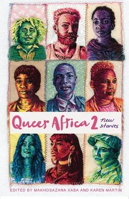 Queer Africa 2: Nuevas historias - Queer Africa 2: New Stories