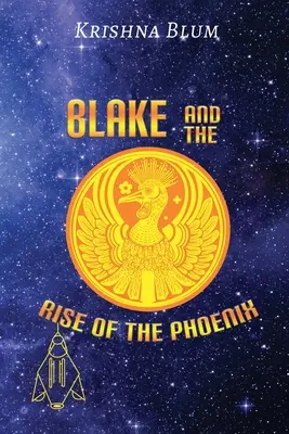 Blake y el auge del Fénix - Blake and the Rise of the Phoenix
