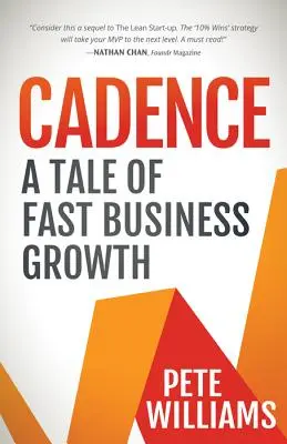 Cadencia: Una historia de rápido crecimiento empresarial - Cadence: A Tale of Fast Business Growth