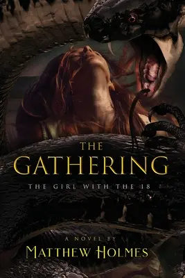 La reunión (La chica del 18) - The Gathering (The Girl With the 18)