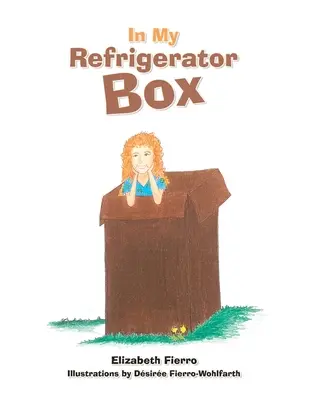 En la caja de mi nevera - In My Refrigerator Box
