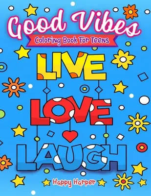 Libro para colorear Good Vibes - Good Vibes Coloring Book