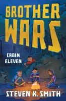 Guerra de Hermanos: Cabaña Once - Brother Wars: Cabin Eleven