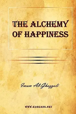 La Alquimia de la Felicidad - The Alchemy of Happiness