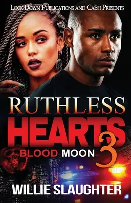 Ruthless Hearts 3: Luna de sangre - Ruthless Hearts 3: Blood Moon