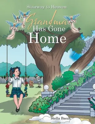 Stairway to Heaven: La Abuela Ha Vuelto A Casa - Stairway to Heaven: Grandma Has Gone Home