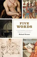 Cinco palabras: Semántica crítica en la época de Shakespeare y Cervantes - Five Words: Critical Semantics in the Age of Shakespeare and Cervantes