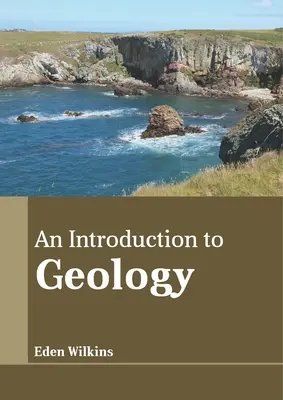 Introducción a la geología - An Introduction to Geology