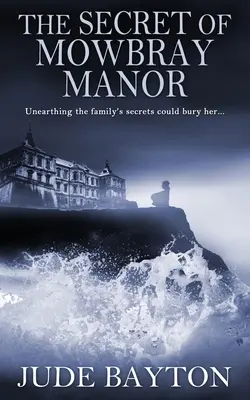 El secreto de la mansión Mowbray - The Secret of Mowbray Manor