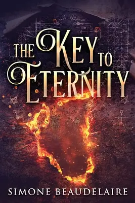 La llave de la eternidad: La llave de la eternidad - The Key To Eternity: Large Print Edition