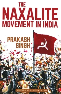 El movimiento naxalita en la India - The Naxalite Movement in India