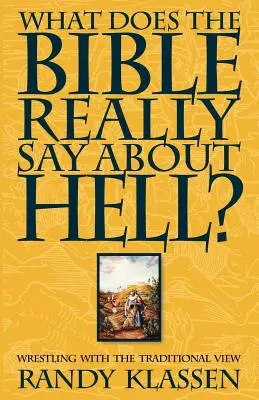 ¿Qué dice realmente la Biblia sobre el infierno? - What Does the Bible Really Say about Hell?