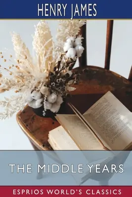 Los años intermedios (Esprios Clásicos) - The Middle Years (Esprios Classics)