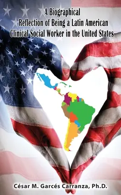 Una reflexión biográfica de una trabajadora social clínica latinoamericana en los Estados Unidos - A Biographical Reflection of Being a Latin American Clinical Social Worker in the United States