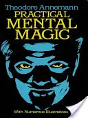 Magia Mental Práctica - Practical Mental Magic