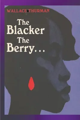 La baya más negra - The Blacker the Berry