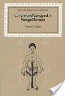 Cultura y conquista en la Eurasia mongola - Culture and Conquest in Mongol Eurasia