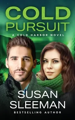 Fría Persecución: Cold Harbor - Libro 6 - Cold Pursuit: Cold Harbor - Book 6