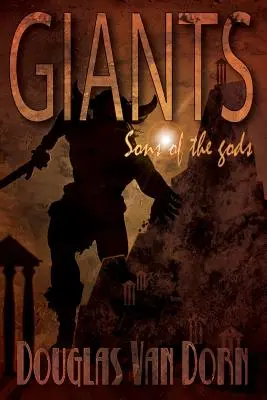 Los gigantes: Hijos de los dioses - Giants: Sons of the Gods