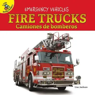 Camiones de Bomberos: Camiones de Bomberos - Fire Trucks: Camiones de Bomberos