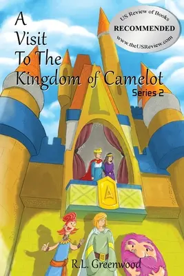 Una visita al reino de Camelot: Serie 2 - A Visit To The Kingdom of Camelot: Series 2