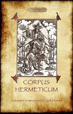 El Corpus Hermeticum - The Corpus Hermeticum
