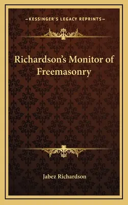 El Monitor Richardson de la Francmasonería - Richardson's Monitor of Freemasonry