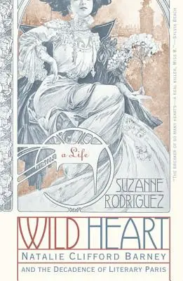 Corazón Salvaje: A Life - Wild Heart: A Life