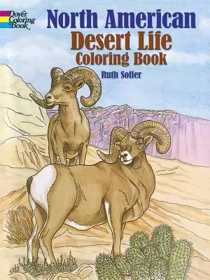 Libro para colorear de la vida en el desierto de Norteamérica - North American Desert Life Coloring Book