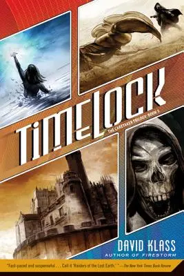 Timelock: La Trilogía del Cuidador: Libro 3 - Timelock: The Caretaker Trilogy: Book 3