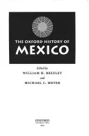 La historia de México en Oxford - The Oxford History of Mexico