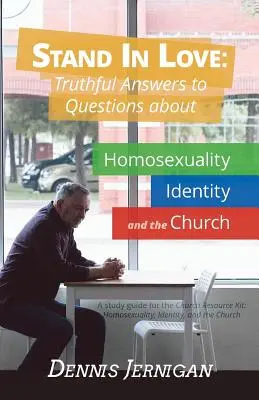 Permanece en el amor: Respuestas verdaderas a las preguntas sobre la homosexualidad, la identidad y la Iglesia - Stand in Love: Truthful Answers to Questions about Homosexuality, Identity, and the Church